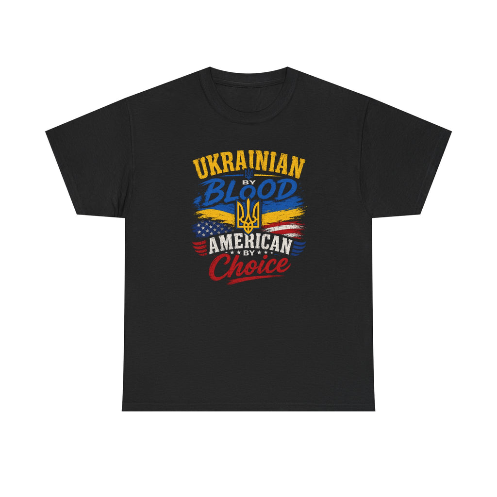 Ukrainian by Blood, American by Choice tshirt | Ukraine Shirt | Stand with Ukraine